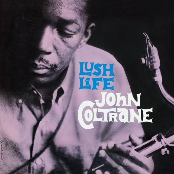 John Coltrane - Lush Life in the group VINYL / Bestsellers at Bengans Skivbutik AB (3923930)