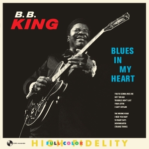 B.B. King - Blues In My Heart in the group VINYL / Blues,Jazz at Bengans Skivbutik AB (3923933)