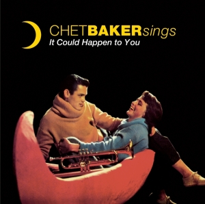 Chet Baker - Sings-It Could Happen To You in the group Minishops / Chet Baker at Bengans Skivbutik AB (3924148)