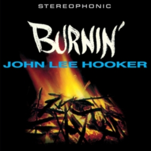 John Lee Hooker - Burnin' in the group VINYL / Blues,Jazz at Bengans Skivbutik AB (3924300)