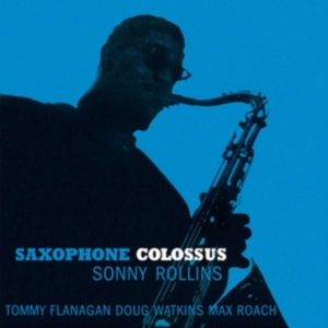 Sonny Rollins - Saxophone Colossus in the group OUR PICKS / Most popular vinyl classics at Bengans Skivbutik AB (3924342)