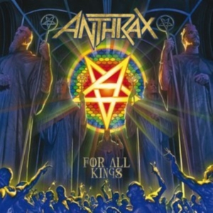 Anthrax - For All Kings in the group Minishops / Anthrax at Bengans Skivbutik AB (3924471)