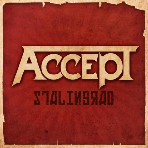Accept - Stalingrad in the group Minishops / Accept at Bengans Skivbutik AB (3924522)