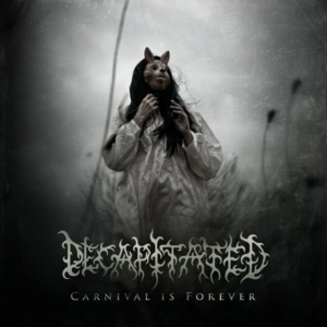 Decapitated - Carnival Is Forever in the group OTHER / Övrigt /  at Bengans Skivbutik AB (3924685)