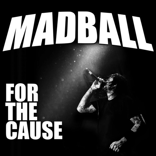 Madball - For The Cause in the group OTHER / Övrigt / at Bengans Skivbutik AB (3924910)