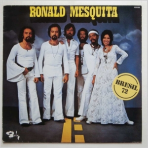 Ronald Mesquita - Bresil 72 in the group CD / Klassiskt,Övrigt at Bengans Skivbutik AB (3924927)