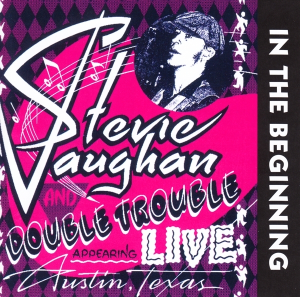 Stevie Ray Vaughan & Double T - In The Beginning in the group CD / Bestsellers at Bengans Skivbutik AB (3924934)