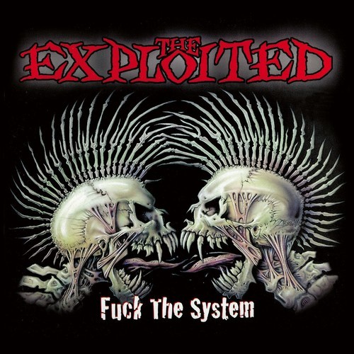 The Exploited - Fuck The System in the group OTHER / Övrigt / at Bengans Skivbutik AB (3924944)