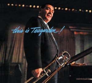 Jack Teagarden - This Is Teagarden!/ Chicago And All That Jazz! in the group CD / Jazz at Bengans Skivbutik AB (3925087)