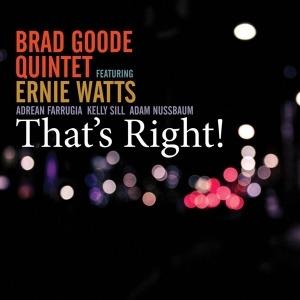 Goode Brad -Quintet- - That's Right! in the group CD / Jazz at Bengans Skivbutik AB (3925115)