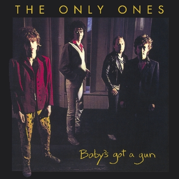 Only Ones - Baby's Got A Gun in the group CD / Bestsellers at Bengans Skivbutik AB (3925157)