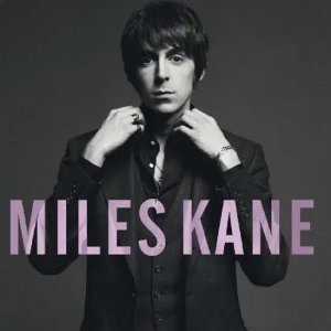 Miles Kane - Colour Of The Trap in the group OTHER / Övrigt /  at Bengans Skivbutik AB (3925203)