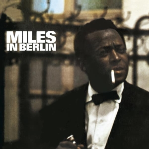 Miles Davis - Miles In Berlin in the group Minishops / Miles Davis at Bengans Skivbutik AB (3925306)