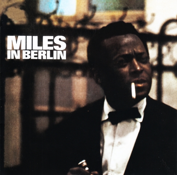 Miles Davis - Miles In Berlin in the group CD / Bestsellers at Bengans Skivbutik AB (3925306)