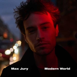 Jury Max - Modern World in the group VINYL / Pop-Rock at Bengans Skivbutik AB (3925333)
