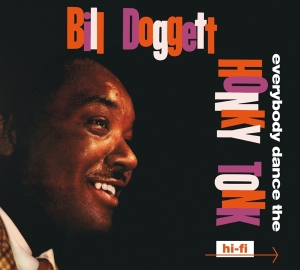 Bill Doggett - Everybody Dance The Honky Tonk/Doggett Beat For.. in the group CD / Pop-Rock at Bengans Skivbutik AB (3925340)