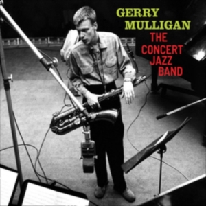 Gerry Mulligan - Concert Jazz Band in the group CD / Jazz at Bengans Skivbutik AB (3925343)