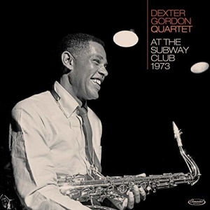Gordon Dexter -Quartet- - At The Subway Club 1973 in the group CD / Jazz at Bengans Skivbutik AB (3925364)