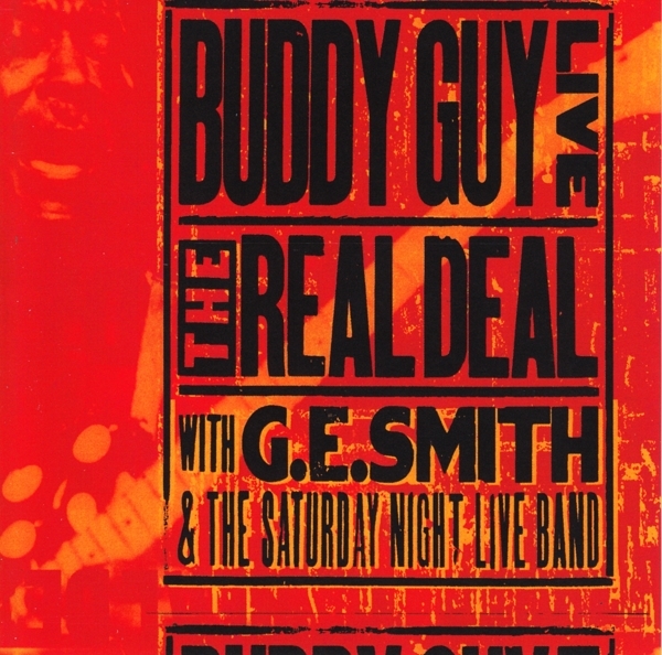 Buddy Guy - Live: The Real Deal in the group CD / Jazz/Blues at Bengans Skivbutik AB (3925428)