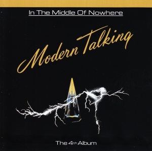 Modern Talking - In The Middle Of Nowhere in the group CD / Pop-Rock at Bengans Skivbutik AB (3925435)