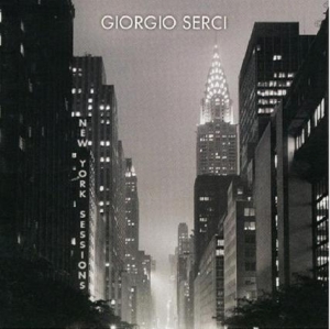 Serci Giorgio - New York Sessions in the group CD / Jazz/Blues at Bengans Skivbutik AB (3925475)