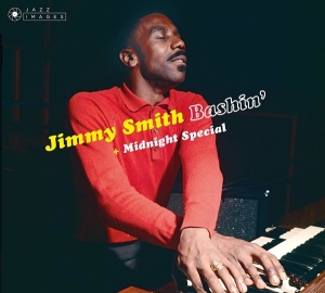 Smith Jimmy - Bashin'/Midnight Special in the group CD / Jazz/Blues at Bengans Skivbutik AB (3925500)