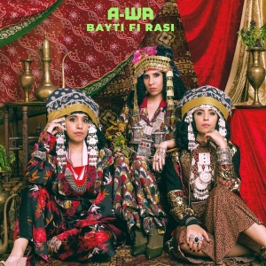 A-Wa - Bayti Fi Rasi in the group CD / Elektroniskt,World Music at Bengans Skivbutik AB (3925516)