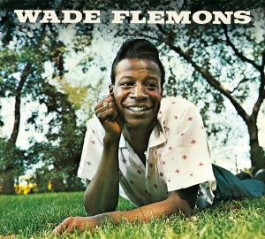 Flemons Wade - Wade Flemons in the group CD / Pop-Rock,RnB-Soul,Övrigt at Bengans Skivbutik AB (3925588)
