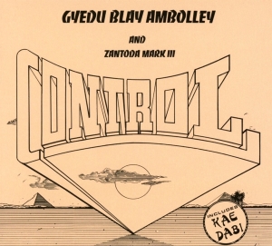 Gyedu-Blay Ambolley - Control in the group CD / Elektroniskt,World Music at Bengans Skivbutik AB (3925604)