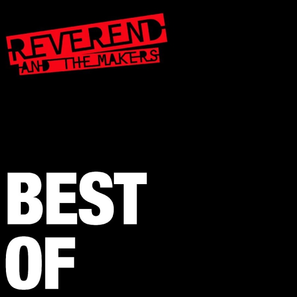 Reverend And The Makers - Best Of in the group VINYL / Bestsellers at Bengans Skivbutik AB (3925740)