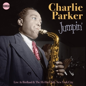 Parker Charlie - Jumpin' in the group CD / Jazz at Bengans Skivbutik AB (3925766)