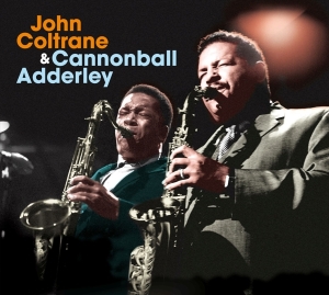 Coltrane John/Cannonball Adderley - John Coltrane Quintet In Chicago in the group CD / Jazz at Bengans Skivbutik AB (3925824)