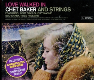 Chet Baker - Love Walked In (Chet Baker And Strings) in the group Minishops / Chet Baker at Bengans Skivbutik AB (3925825)