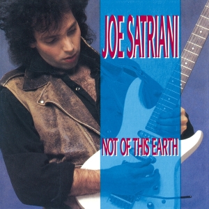 Joe Satriani - Not Of This Earth in the group CD / Rock at Bengans Skivbutik AB (3925917)