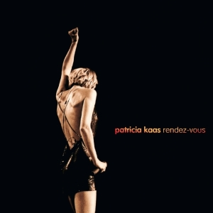 Kaas Patricia - Rendez Vous in the group CD / Pop-Rock,Övrigt at Bengans Skivbutik AB (3926520)