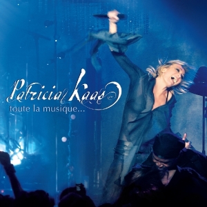 Kaas Patricia - Toute La Musique in the group CD / Pop-Rock,Övrigt at Bengans Skivbutik AB (3926525)