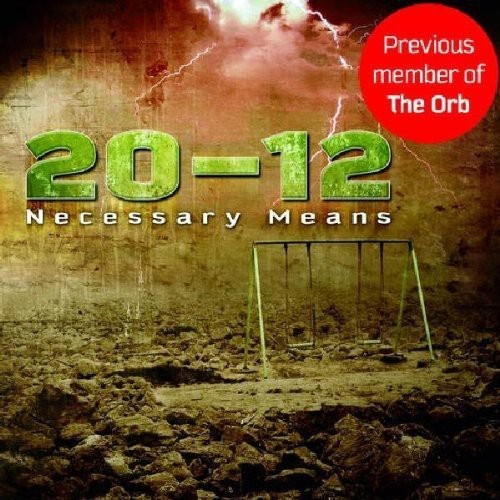 Twenty-Twelve - Necessary Means in the group CD / Dans/Techno at Bengans Skivbutik AB (3927025)
