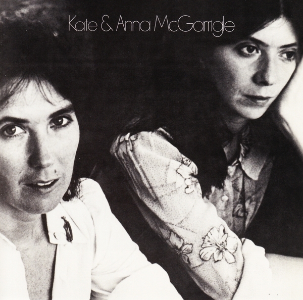 Kate & Anna Mcgarrigle - Kate & Anna Mcgarrigle in the group CD / Bestsellers at Bengans Skivbutik AB (3927480)