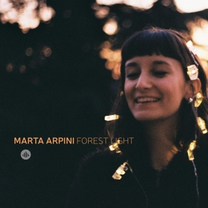 Arpini Marta - Forest Light in the group CD / Jazz at Bengans Skivbutik AB (3927503)