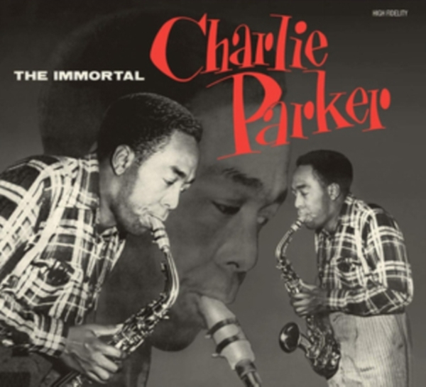Parker Charlie - Immortal Charlie Parker in the group CD / Jazz/Blues at Bengans Skivbutik AB (3927582)