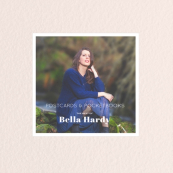 Bella Hardy - Postcards & Pocketbooks in the group CD / Worldmusic/ Folkmusik at Bengans Skivbutik AB (3927601)