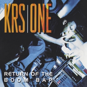 Krs One - Return Of The Boom Bap in the group CD / Hip Hop-Rap at Bengans Skivbutik AB (3927637)