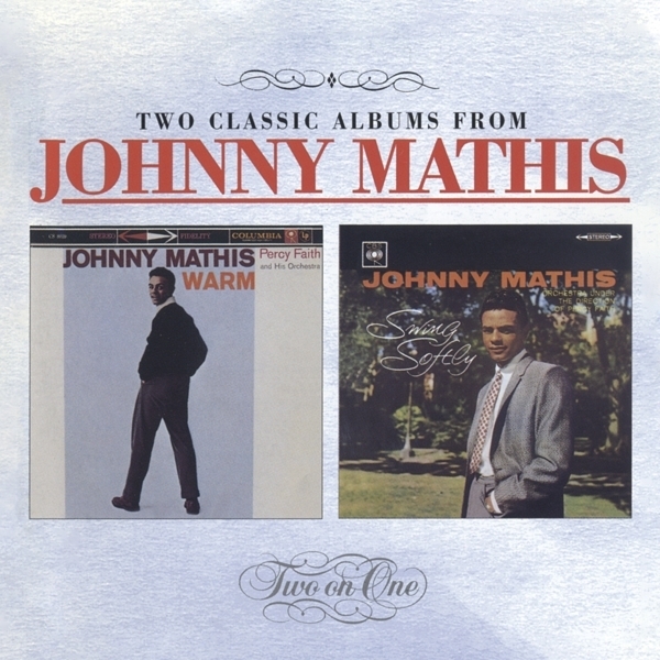 Johnny Mathis - Warm & Swing Softly in the group CD / Bestsellers at Bengans Skivbutik AB (3927722)