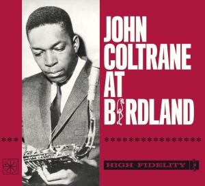 Coltrane John - At Birdland in the group CD / Jazz at Bengans Skivbutik AB (3927741)