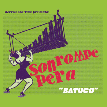 Son Rompe Pera - Batuco in the group VINYL / Pop-Rock at Bengans Skivbutik AB (3927764)