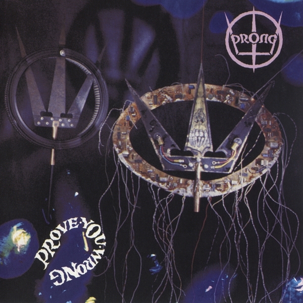 Prong - Prove You Wrong in the group CD / Bestsellers at Bengans Skivbutik AB (3927793)