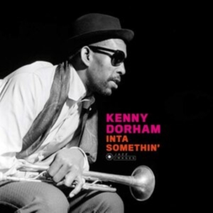 Kenny Dorham - Inta Somethin' in the group VINYL / Jazz at Bengans Skivbutik AB (3928017)