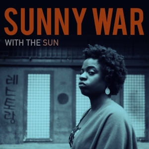 Sunny War - With The Sun in the group VINYL / Pop-Rock at Bengans Skivbutik AB (3928030)