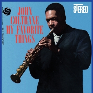 John Coltrane - My Favorite Things in the group VINYL / Jazz at Bengans Skivbutik AB (3928128)