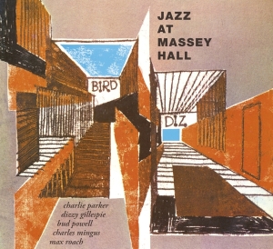 Parker Charlie - Jazz At Massey Hall in the group CD / Jazz at Bengans Skivbutik AB (3928169)